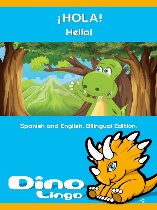 Title details for ¡HOLA! / Hello! by Dino Lingo - Available